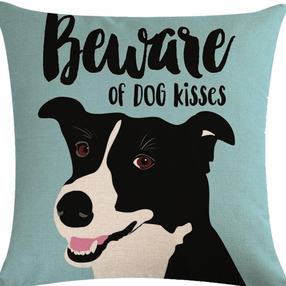 Other - Pillow Cover- NEW- Beware of Dog Kisses